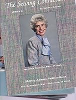 The Sewing Connection 2: Shirley Adams Sewing Connection 1884389015 Book Cover