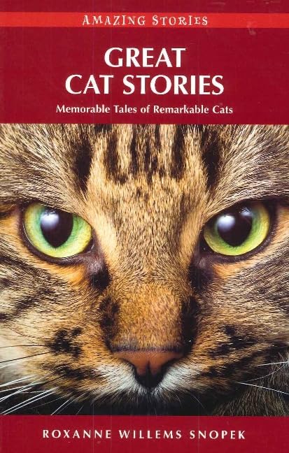Buy Great Cat Stories: Memorable Tales of Remarkable Cats (Amazing Stories) — BookShops.in