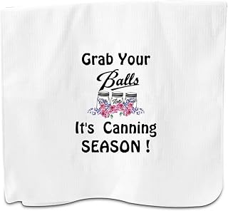 PXTIDY Grab Your Balls It's Canning Season Funny Saying Gag Joke Kitchen Towel Dish Towel Sweet Housewarming Gift