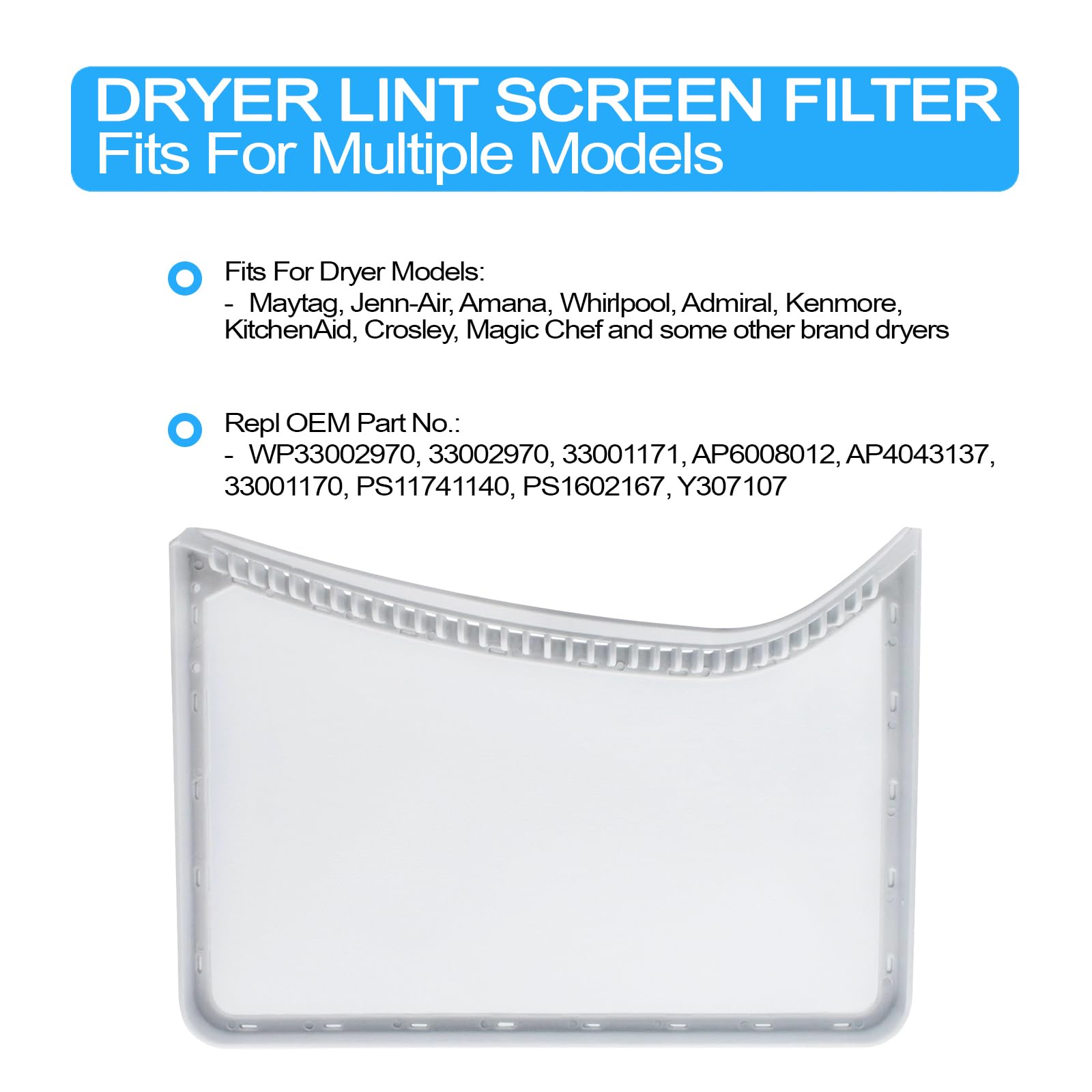 Filtro de pantalla de pelusa para secadora WP 33001171 AP6008012 PS11741140 AP4043137, AP6008012, PS1602167, PS11741140, Y307107 y WP33000 2970