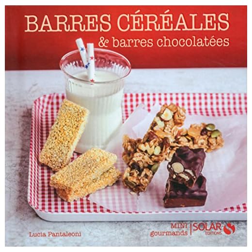 Barres aux céréales et barres chocolatées - Mini gourmands (French Edition)