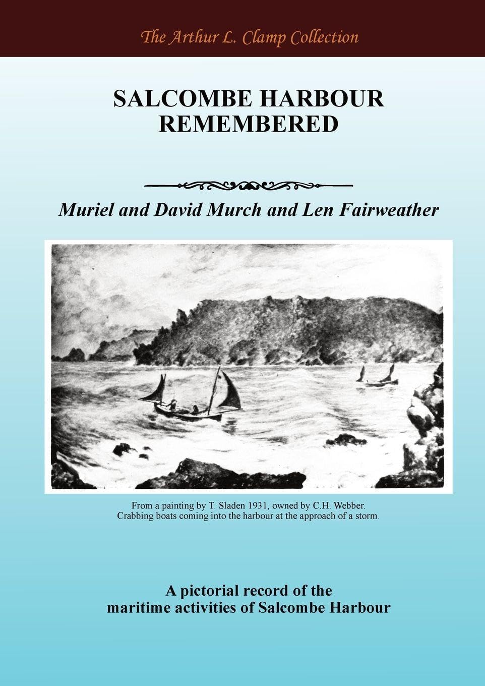 Salcombe Remembered