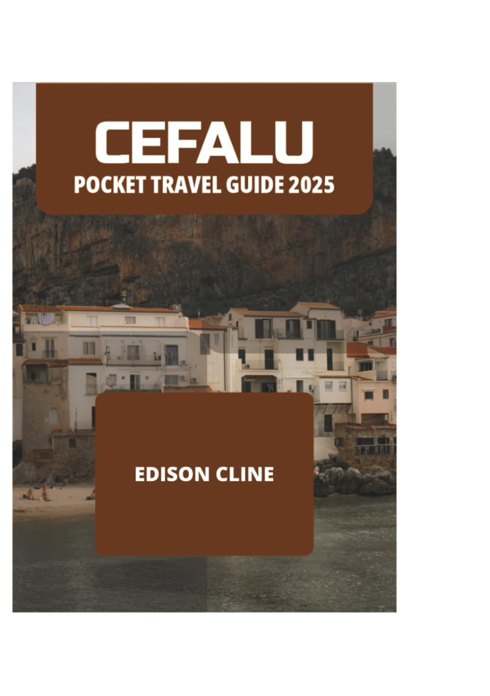 CEFALU POCKET TRAVEL GUIDE 2025