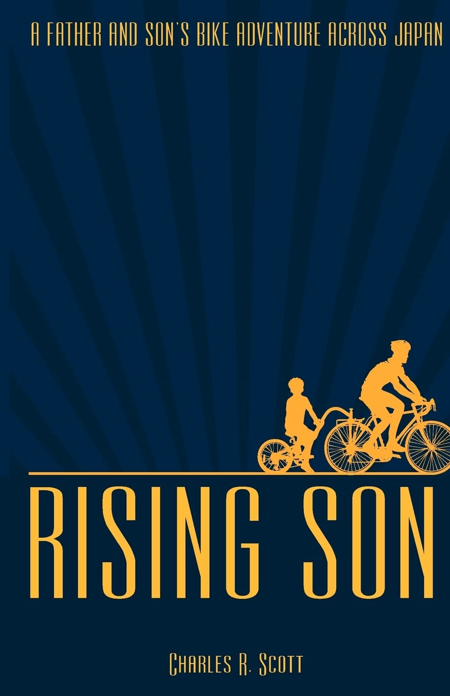 Rising Son: A Father and Son's Bike Adventure across Japan