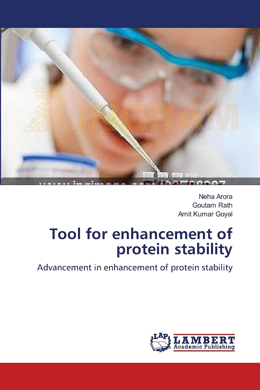 Tool for enhancement of protein stability: Advancement in enhancement of protein stability