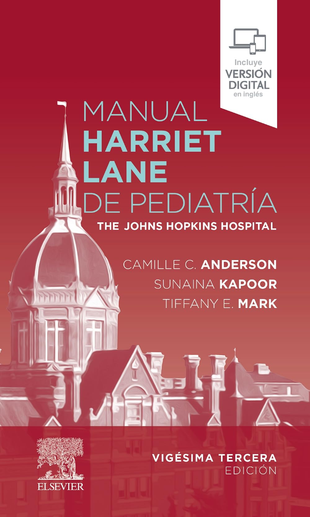 Manual Harriet Lane de pediatría: Manual para residentes de pediatría