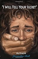 " I Will Tell Your Secret" 1973206226 Book Cover