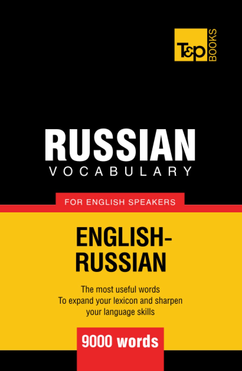 Russian vocabulary for English speakers - 9000 words (American English Collection)