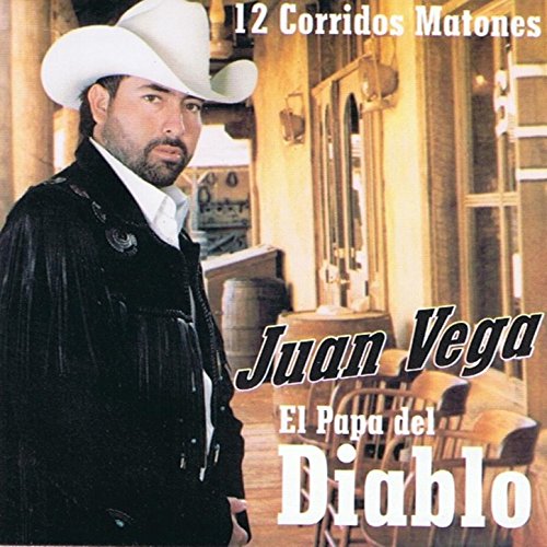 Amazon MusicでJuan VegaのEl Papa del Diabloを再生する