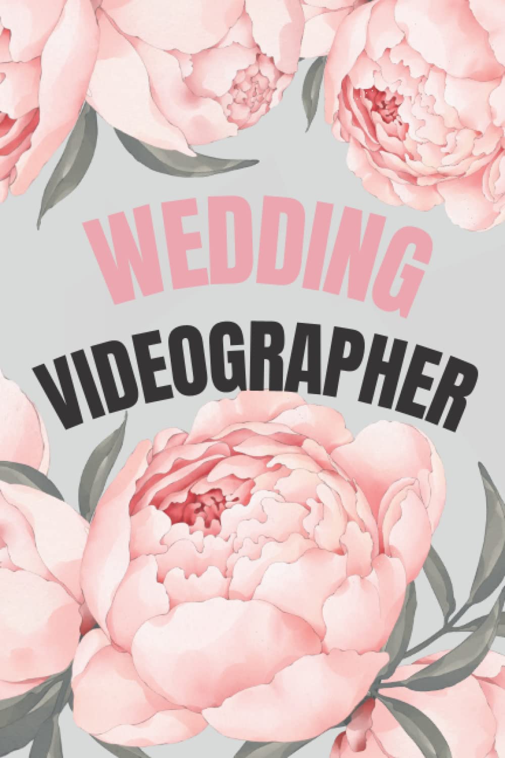 Wedding Videographer: Weddings, Journal, Notebook, Diary, Lined, 120 Pages, 6x9inch