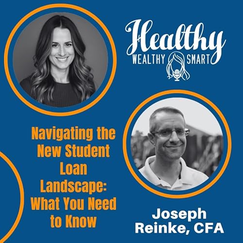 Page de couverture de Joseph Reinke: Navigating the New Student Loan Landscape: What You Need to Know