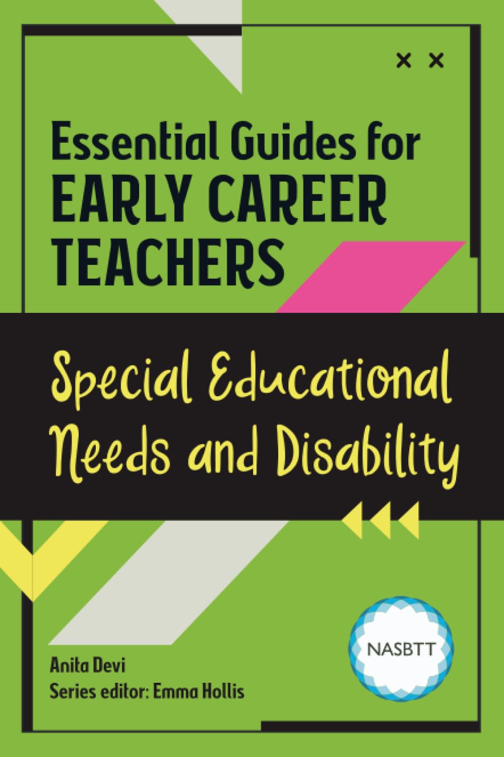 Essential Guides for Early Career Teachers: Special Educational