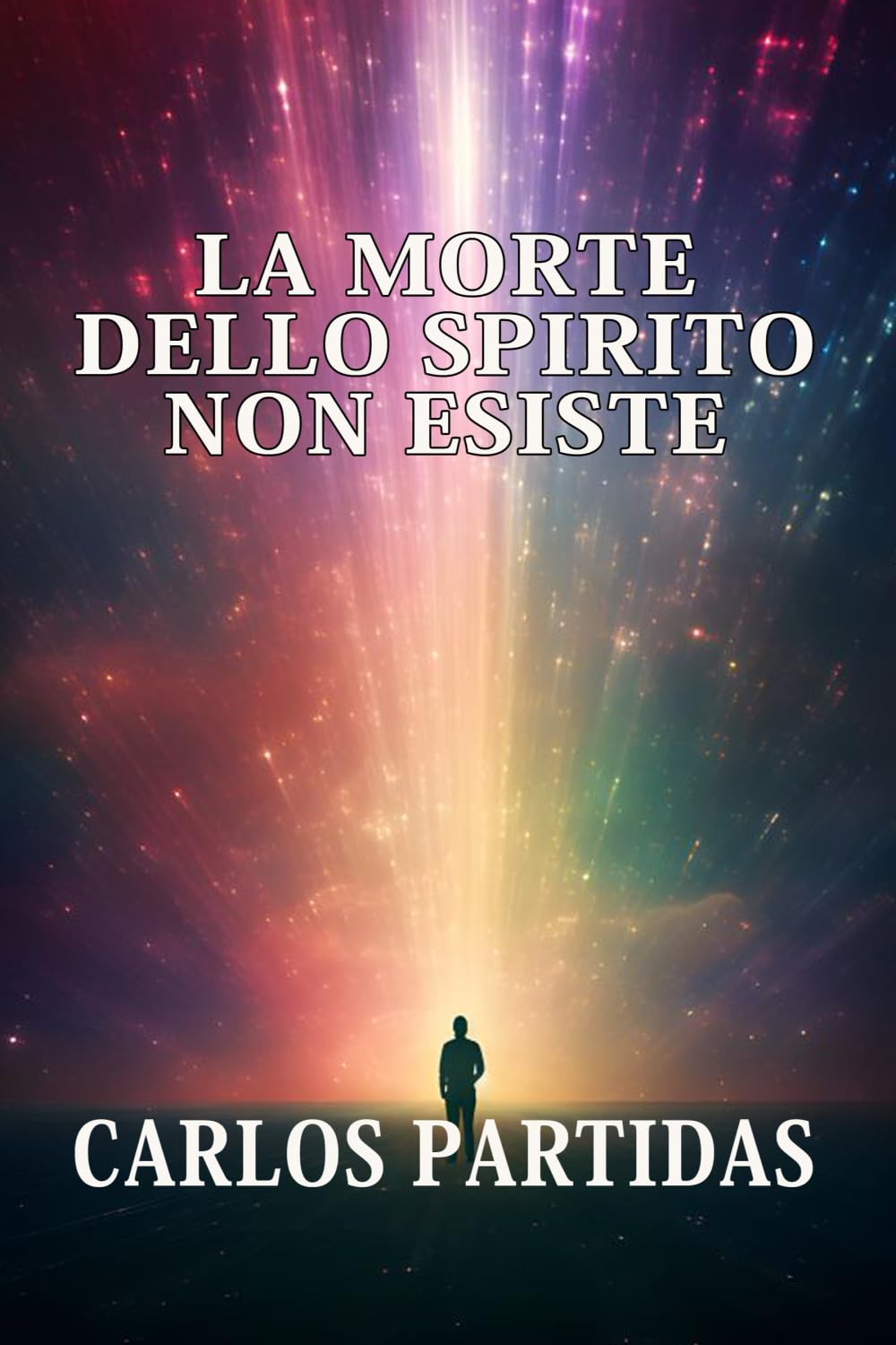 LA MORTE DELLO SPIRITO NON ESISTE: LA MASSA MAGNETICA DELLO SPIRITO NON PUÒ ESSERE SEPARATA