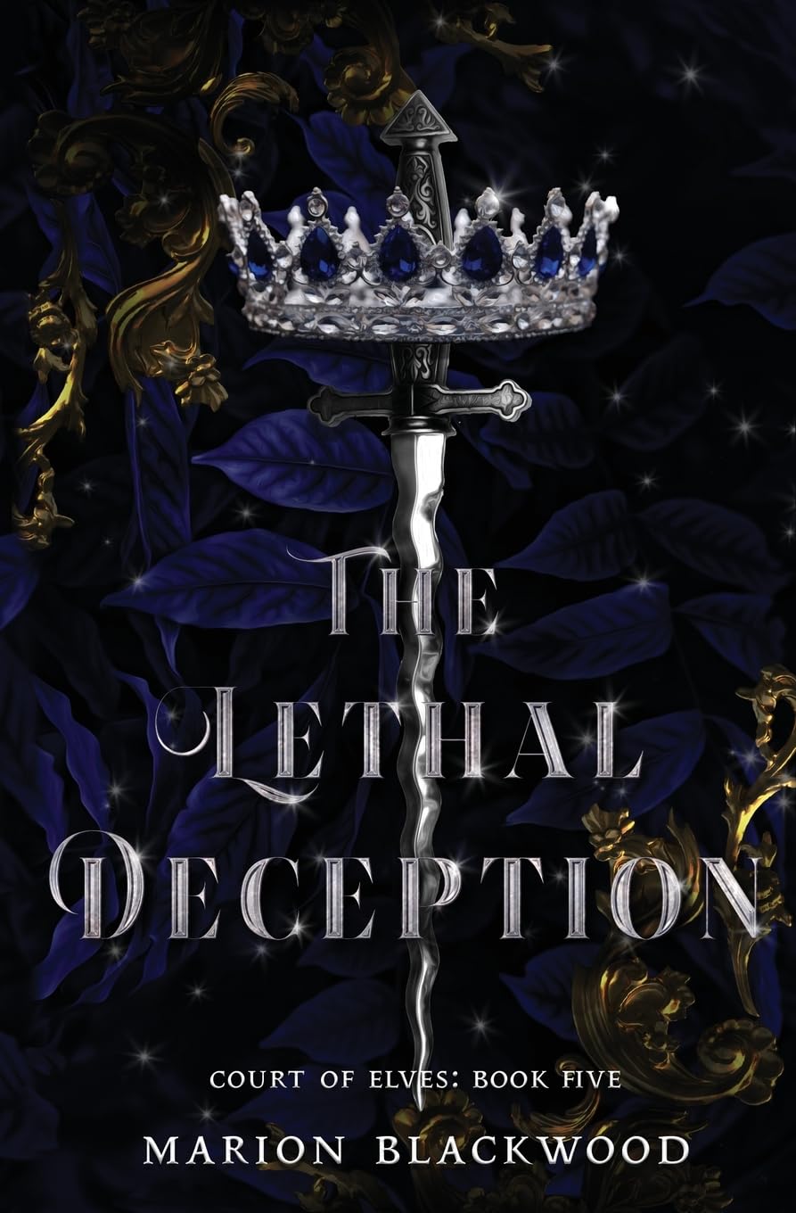 The Lethal Deception: 5 (Court of Elves)