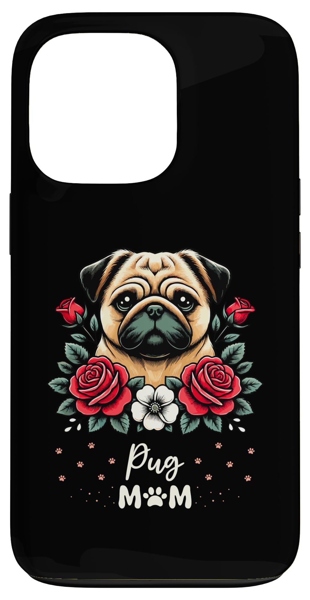 Roses Flowers Pug Mom Chinese Pugs Case for iPhone 13 Pro