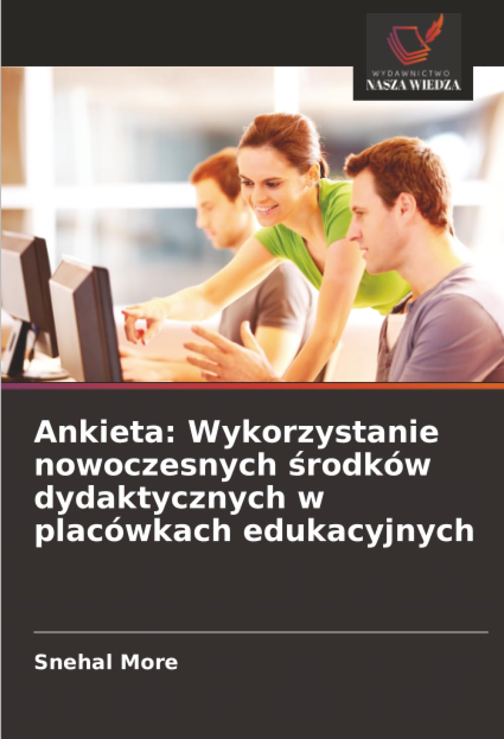 Ankieta: Wykorzystanie nowoczesnych ¿rodków dydaktycznych w placówkach edukacyjnych