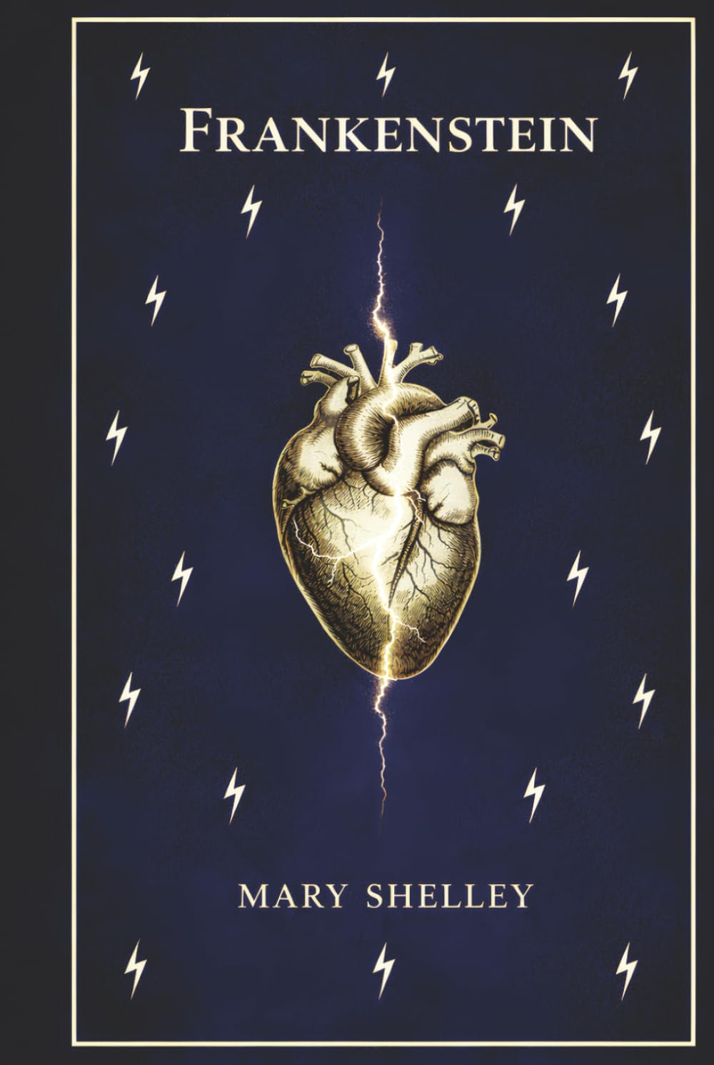 Frankenstein: or The Modern Prometheus (The Original 1818 Text)