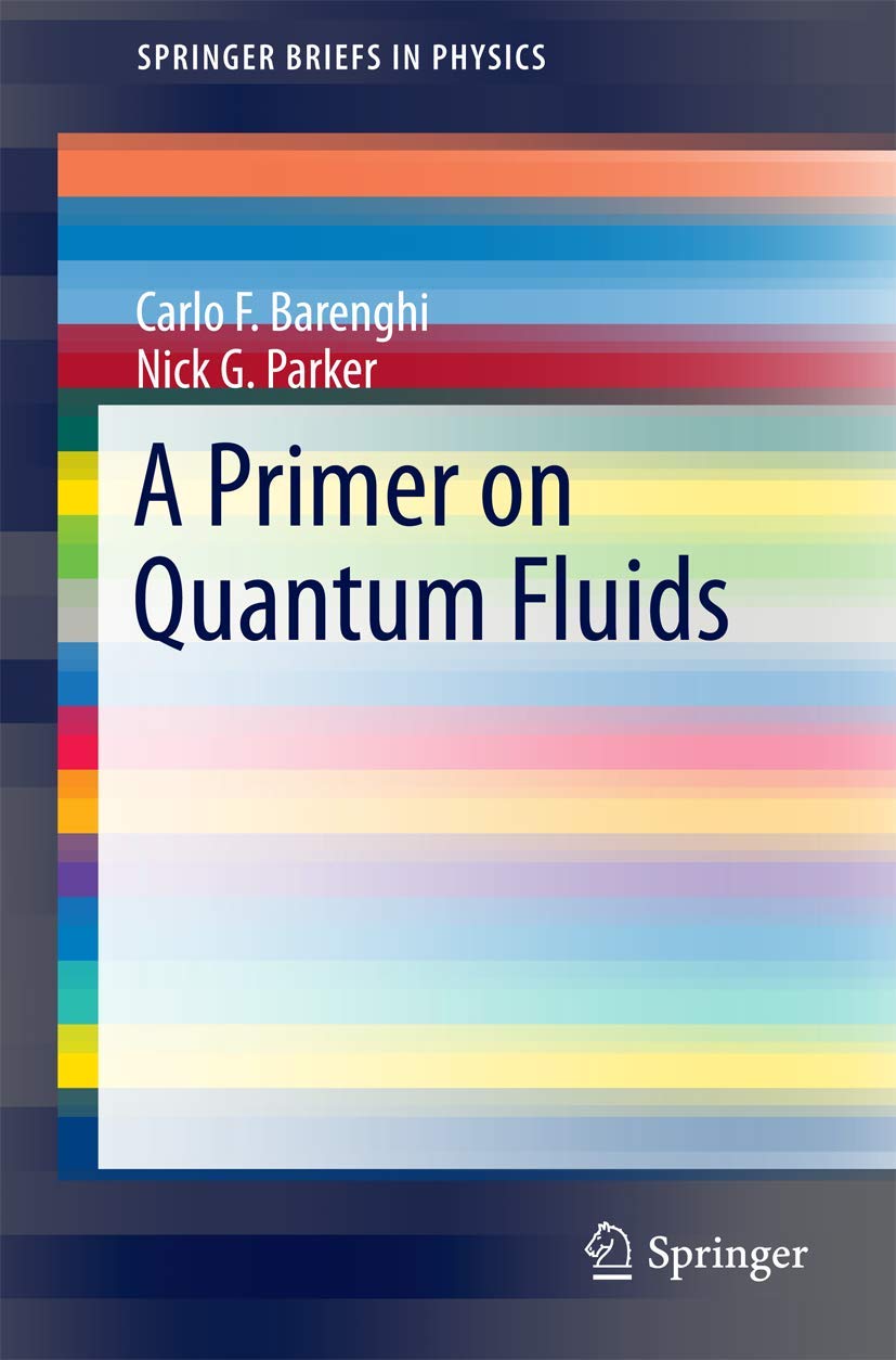 A Primer on Quantum Fluids (SpringerBriefs in Physics)