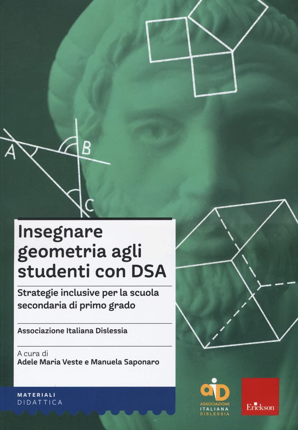 Insegnare Geometria Agli Studenti Con Dsa. Strategie Inclusive Per La Scuola Secondaria Di Primo Grado [Edizione Italiana] - 4