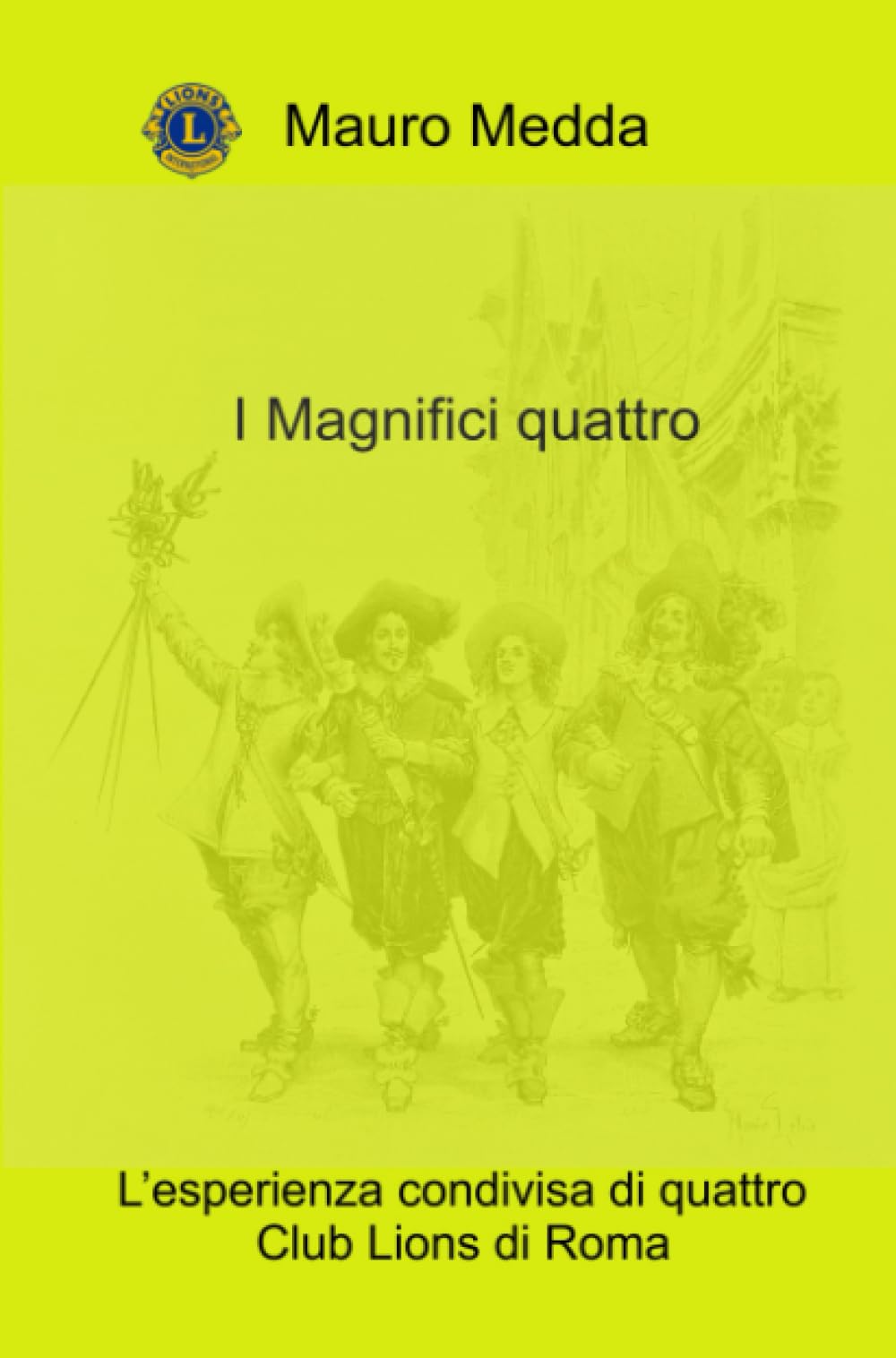 I Magnifici quattro