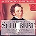 The Story of Schubert in Words and Music