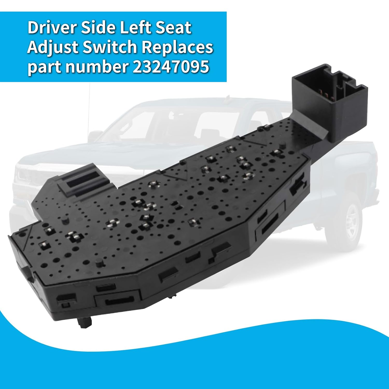 23247095 Replacement Driver Side Power Seat Adjust Switch, Compatible with Chevy Silverado/Suburban/Tahoe 2015-2020, GMC 2015-2020, Cadillac 2013-2020, Left Side Control Button