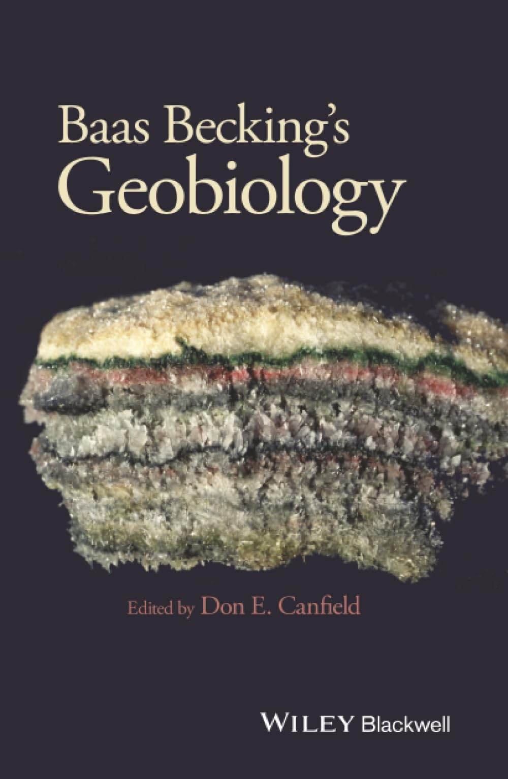 Baas Becking's Geobiology: Or Introduction to Environmental Science