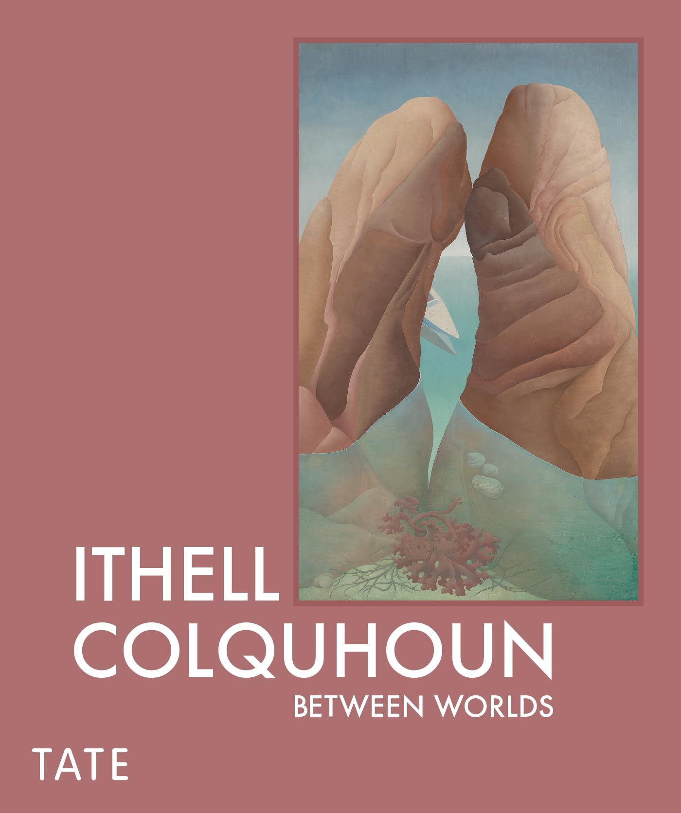 Ithell Colquhoun Between Worlds (Hardback Book)