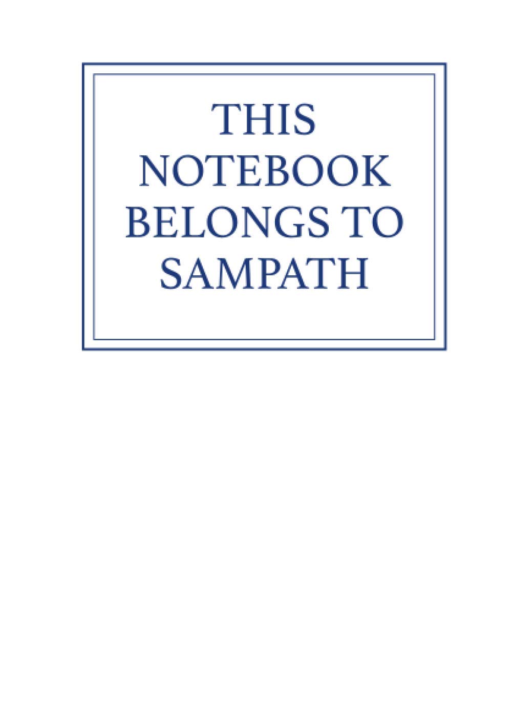 This Notebook Belongs to Sampath