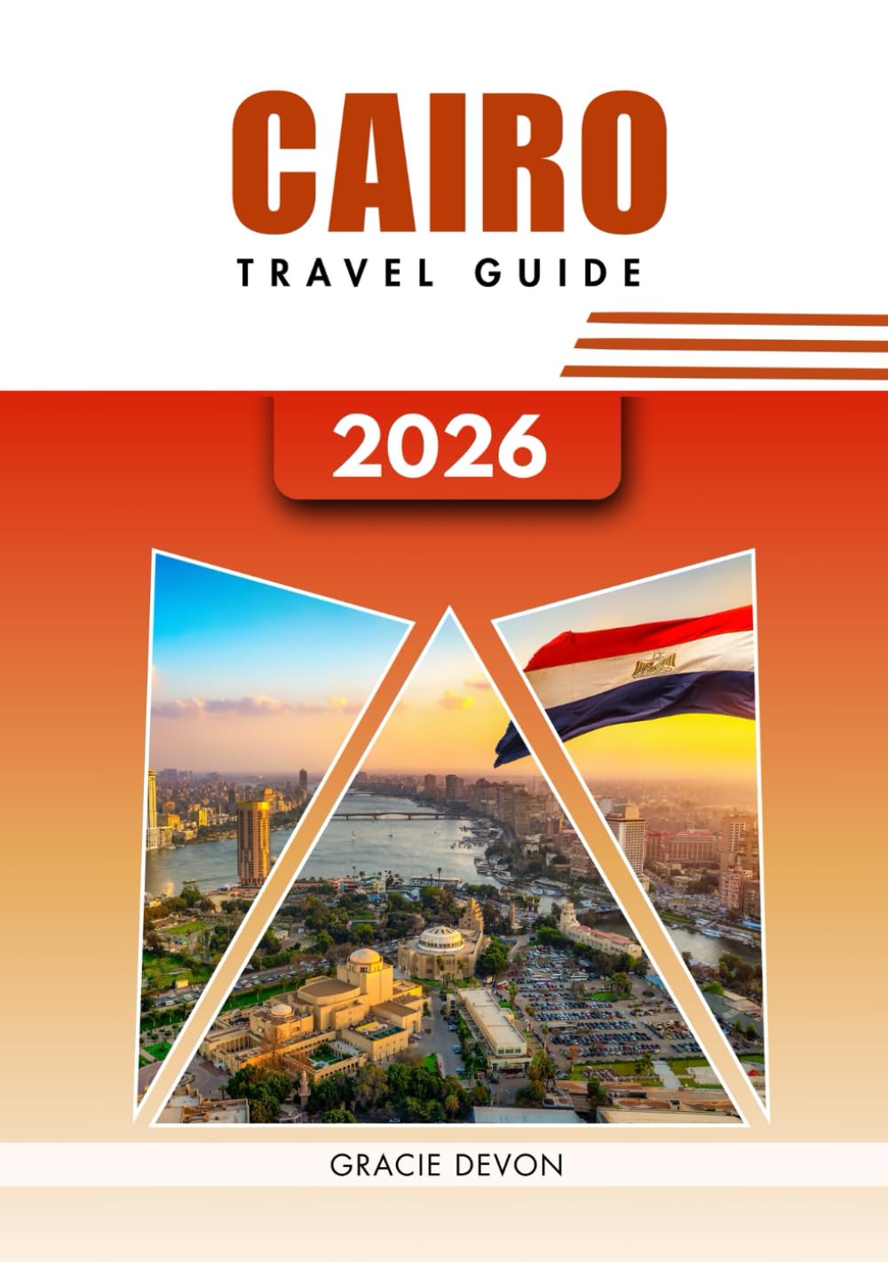 CAIRO TRAVEL GUIDE 2026: A simplified way to explore Egypt’s bustling capital.