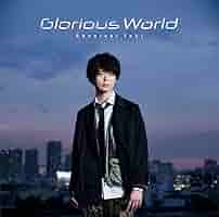 Amazon | 土岐隼一 3rdシングル Glorious World【初回限定盤(CD+