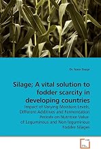 Silage- A vital solution to fodder scarcity in developing countries