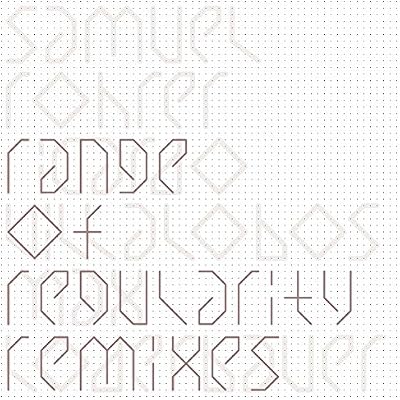Range Of Regularity Remixes