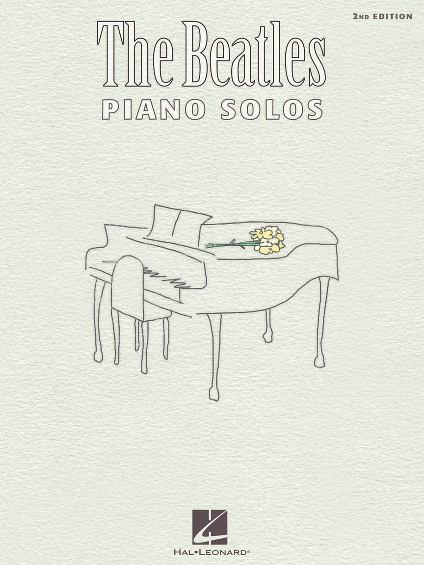 The Beatles Piano Solos 2nd Edition (Piano Solo Composer Collection). Beatles**
