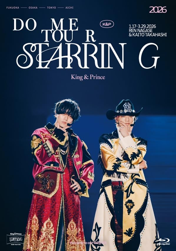 King & Prince  DVD.Blu-ray２点 Amazon.co.jp: King & Prince DOME TOUR 2026 ～STARRING～ (通常盤)(2