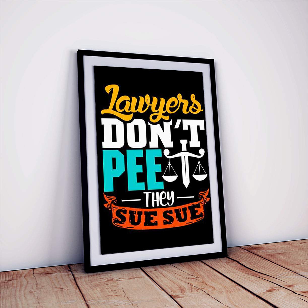 One click creations Funny Lawyer Poster with Frame for Room and Office Decorative (Multicolour, 12 X 18 inch, Framed)