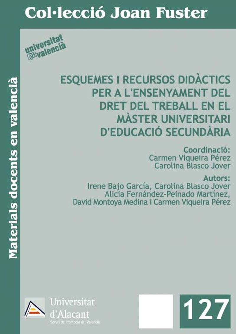 Esquemes i recursos didàctics per a l'ensenyament del Dret del Treball en el Màster universitari d'Educació Secundària