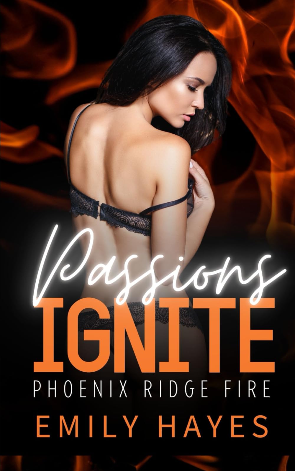 Passions Ignite: A Lesbian/Sapphic Firefighter Romance (Phoenix Ridge Fire Department)