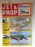  Jet & Prop : Heft 3/92 : Juli / August 1992 : Sensationelle Fotos: Fieseler \