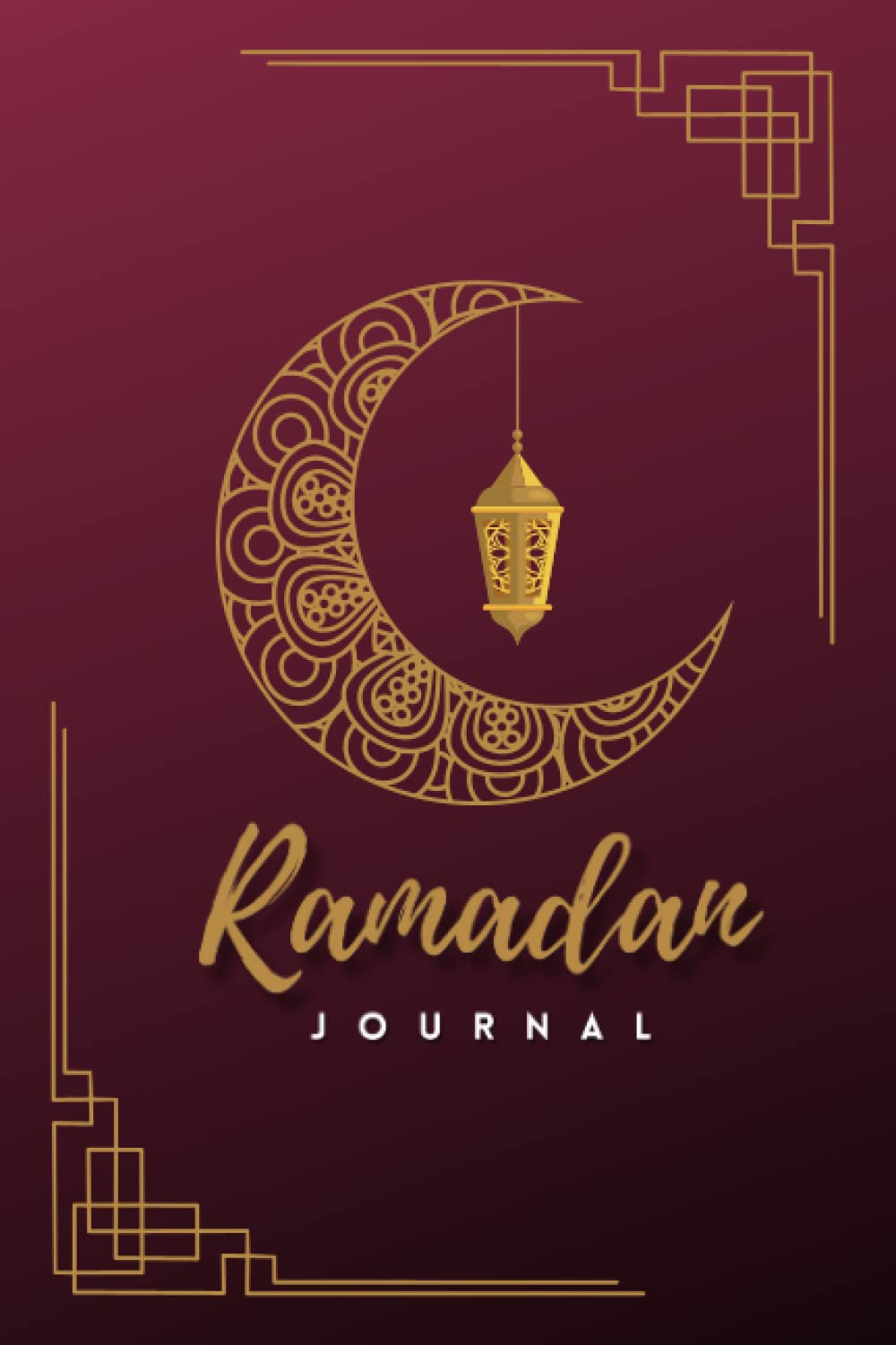 Ramadan Journal & Planner: Journaling Prompts for Calendar, Meal Planner, and Daily Schedule Ramadan Presents for Men and Women,30 Days of Prayer, Fasting, Gratitude