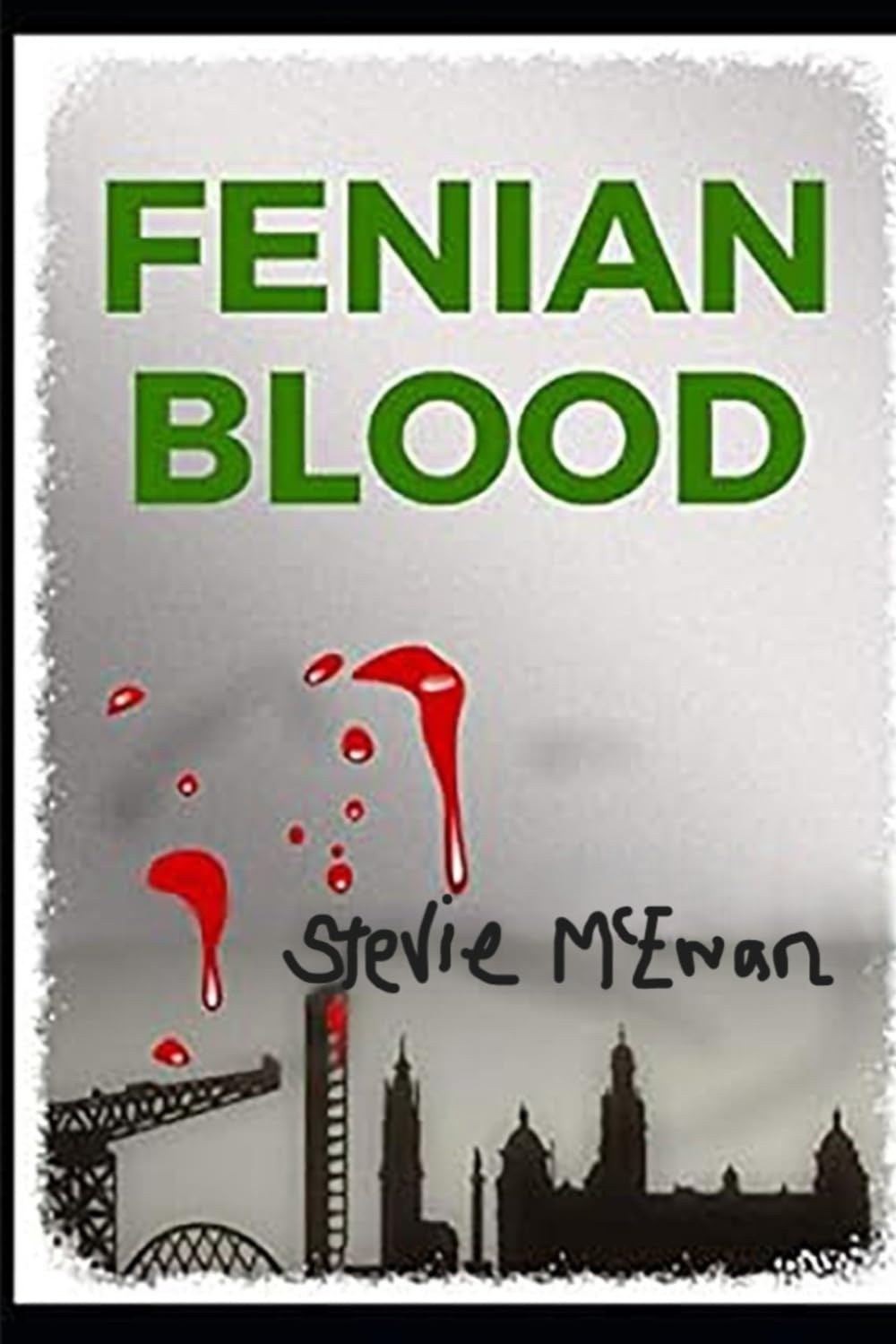 Fenian Blood