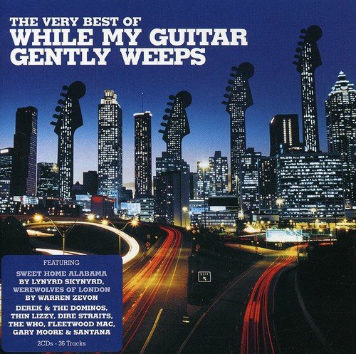 The Very Best Of While My Guitar Gently Weeps by Various Artists (2008-09-23)