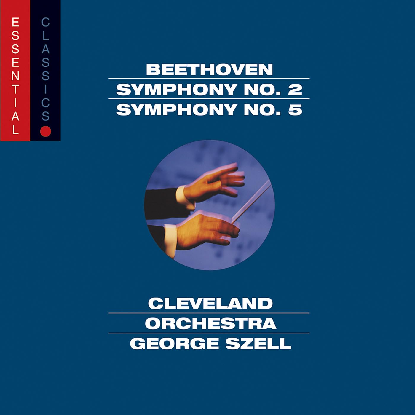 Sym 2 & 5: Essential Classics [Audio CD] George Szell and Beethoven Ludwig Van