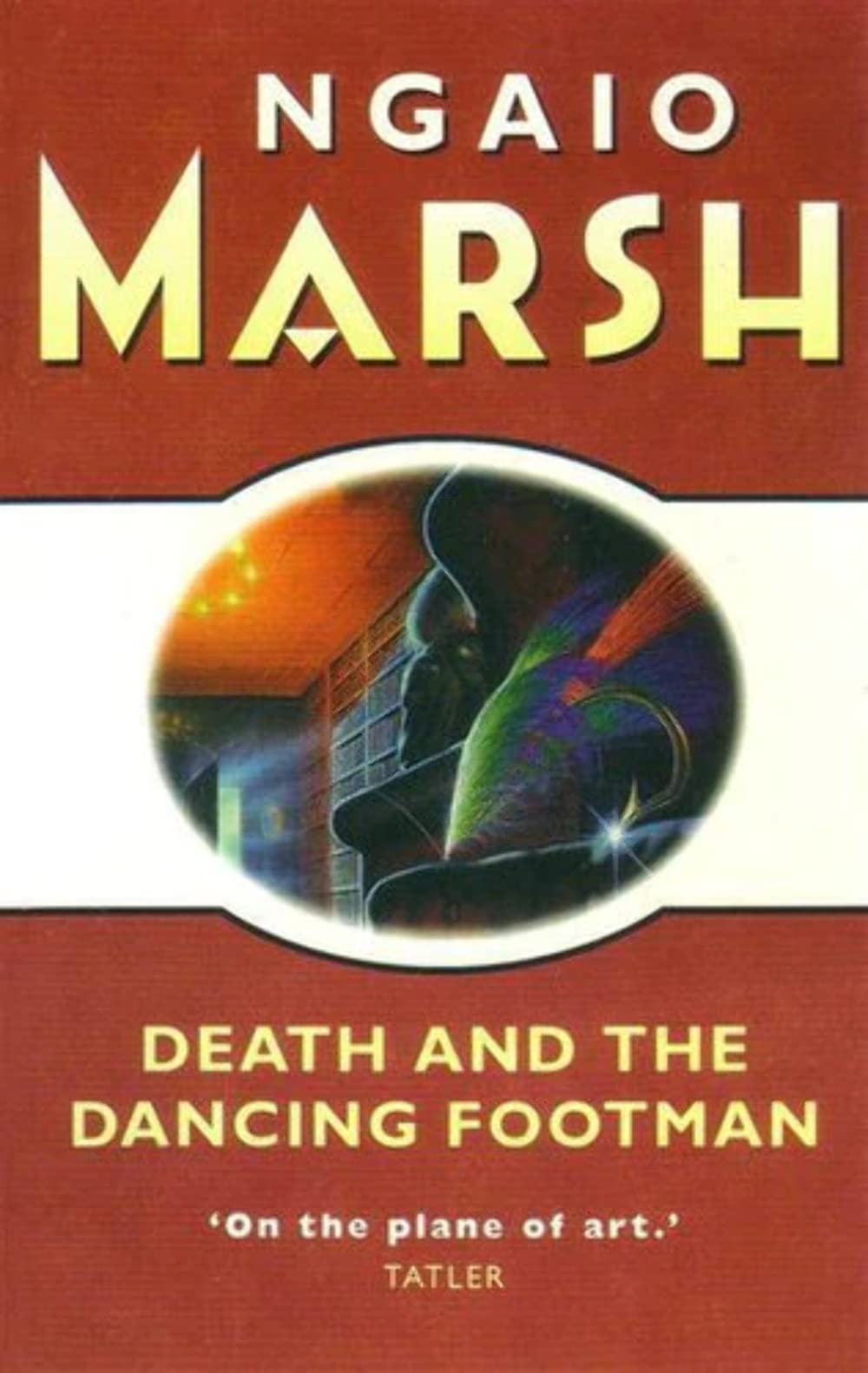 DEATH AND THE DANCING FOOTMAN: A Classic Roderick Alleyn Mystery of Murder and Snowbound Suspense