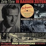rudi schuricke capri  Zarte Töne in Rauhen Zeiten