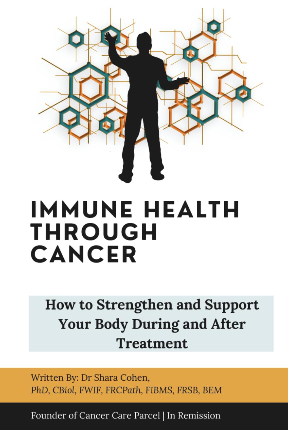 Immune Health Through Cancer: How to Strengthen and Support Your Body During and After Treatment (You’re Not Alone: A Cancer Care Series)