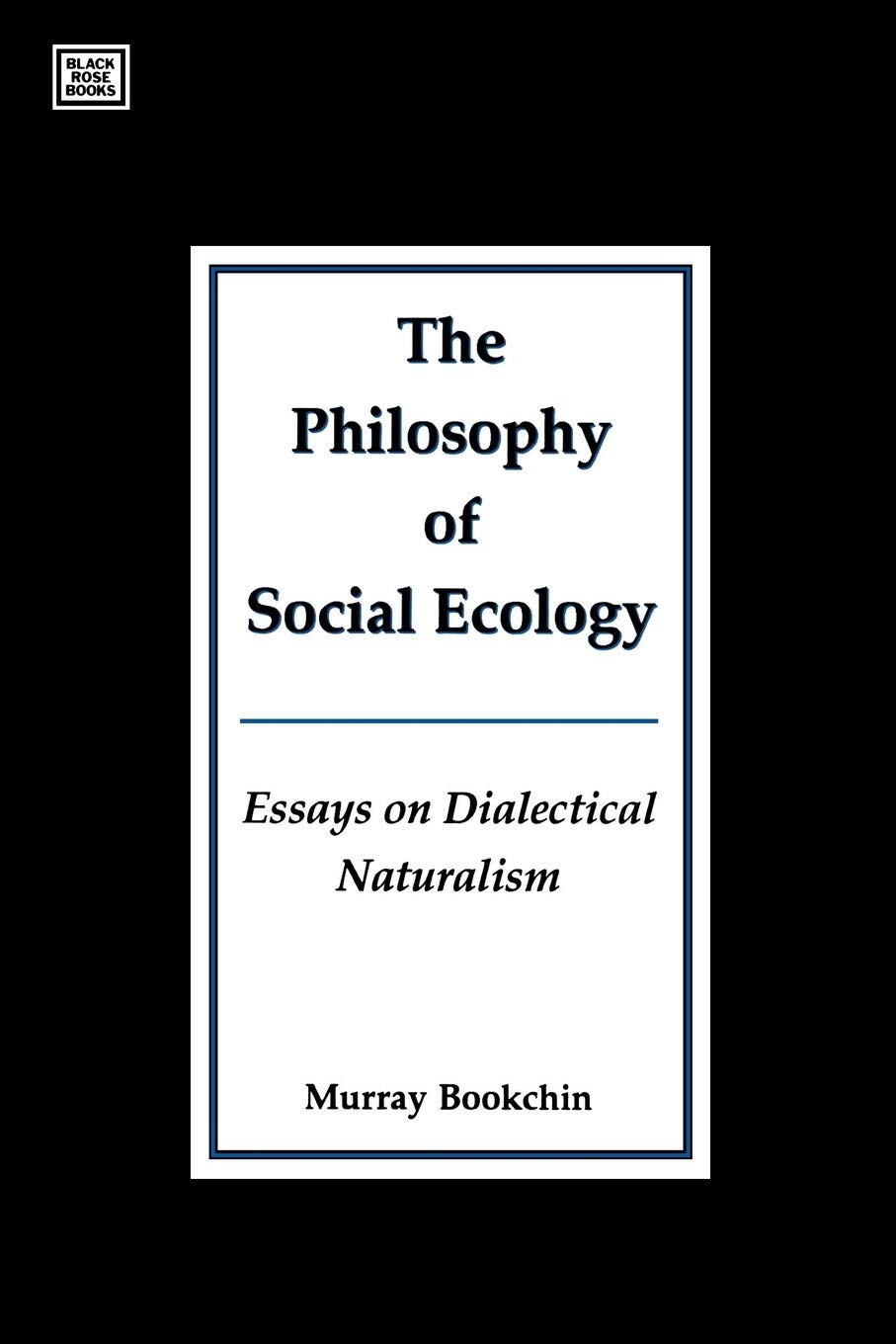 Buy Philosophy of Social Ecology — BookShops.in