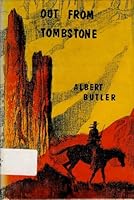 OUT FROM TOMBSTONE B0026QTX7C Book Cover