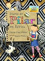 Diario de Pilar En Africa 9877473712 Book Cover