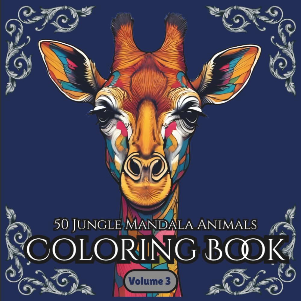 50 Jungle Mandala Animals: Coloring Book for Adults – Volume 3